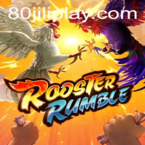 RoosterRumble: A Deep Dive into the World of 80JILI's Latest Game